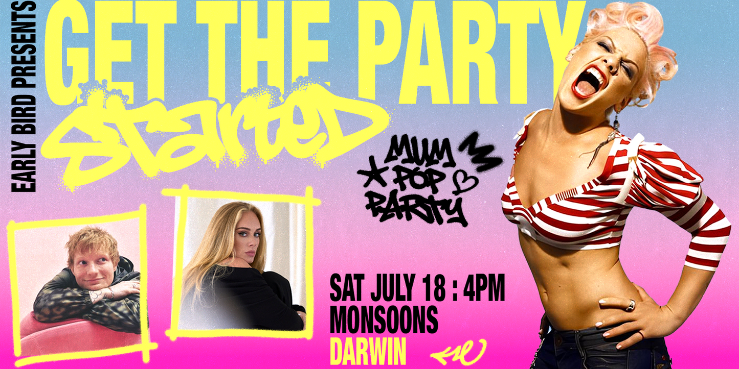 Get the Party Started: Mum Pop Party – Darwin